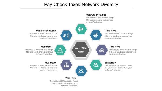 Pay Check Taxes Network Diversity Ppt PowerPoint Presentation Icon Professional