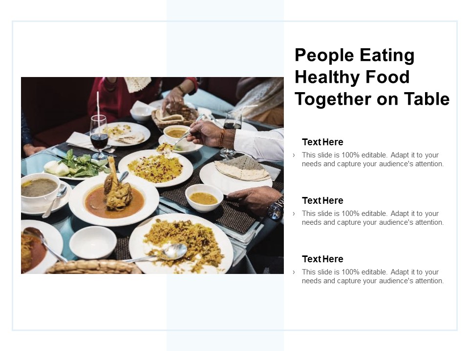 People Eating Healthy Food Together On Table Ppt Powerpoint Presentation Infographics Sample