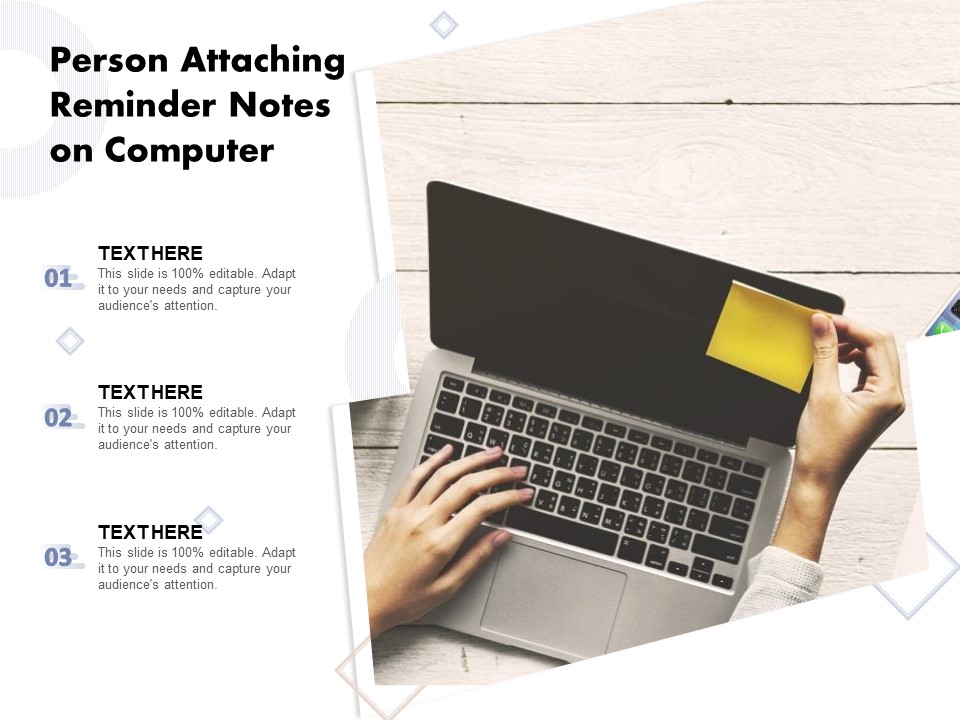 Person Attaching Reminder Notes On Computer Ppt PowerPoint Presentation Ideas Format Ideas PDF