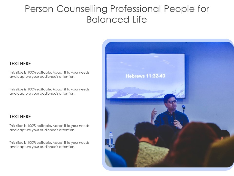 Person Counselling Professional People For Balanced Life Ppt PowerPoint Presentation Layouts Influencers PDF