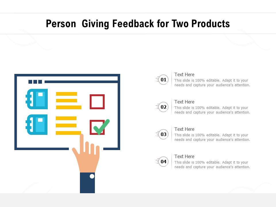 Person Giving Feedback For Two Products Ppt PowerPoint Presentation Infographic Template Smartart PDF