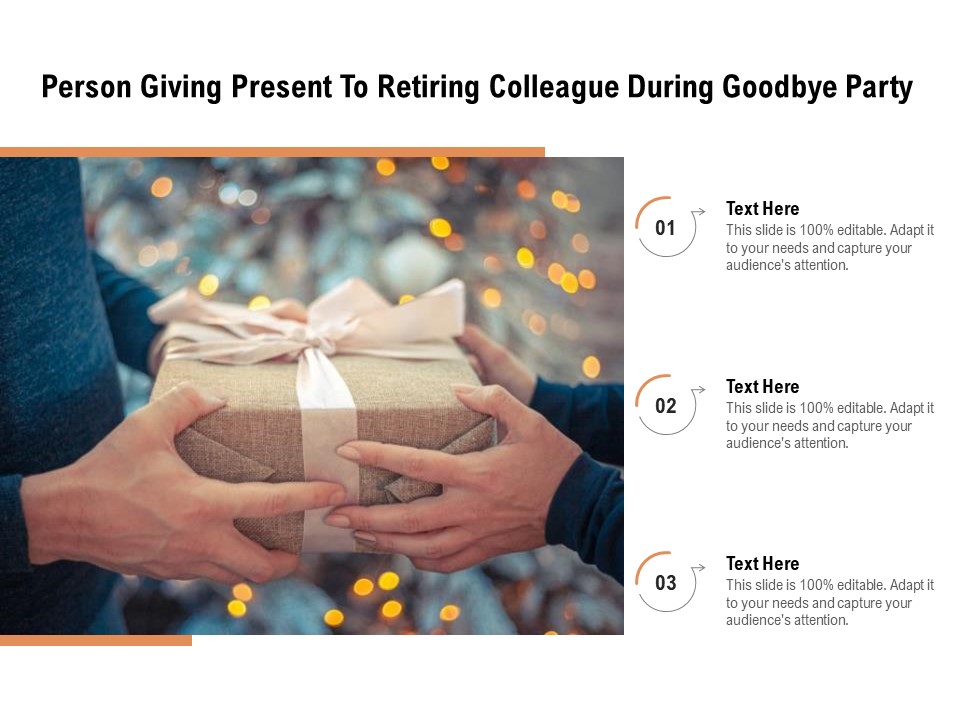 Person Giving Present To Retiring Colleague During Goodbye Party Ppt PowerPoint Presentation File Examples PDF