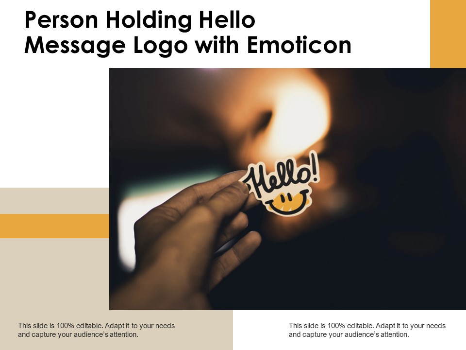 Person Holding Hello Message Logo With Emoticon Ppt PowerPoint Presentation Slides Microsoft PDF