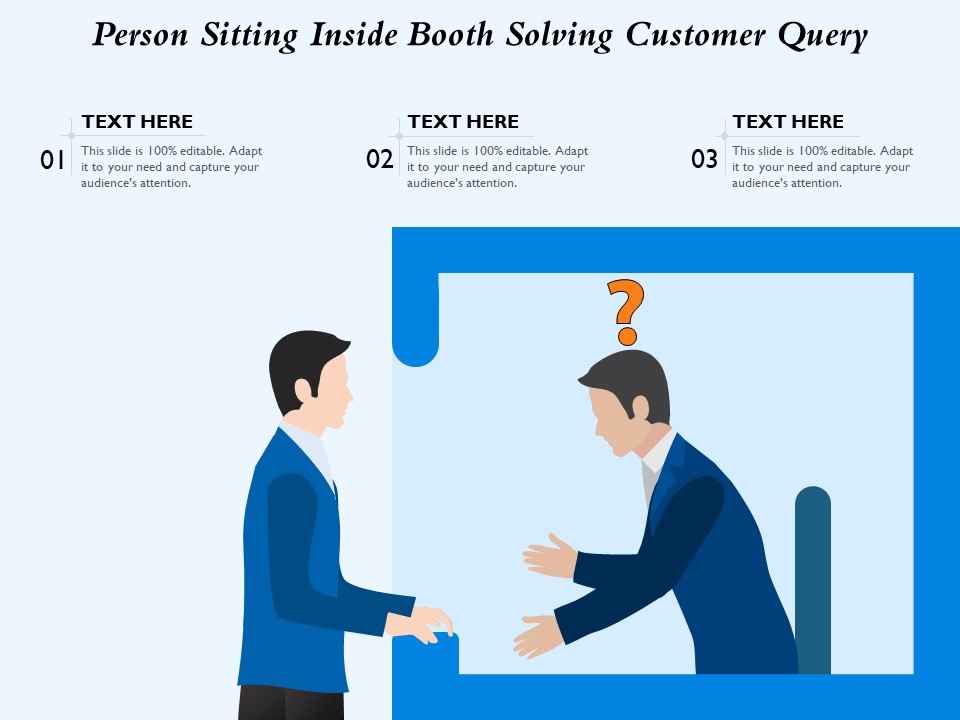 Person Sitting Inside Booth Solving Customer Query Ppt PowerPoint Presentation Gallery Smartart PDF