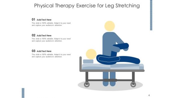Physiotherapy Weakness Leg Stretching Ppt PowerPoint Presentation Complete Deck