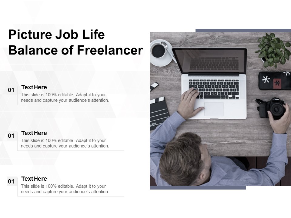 Picture Job Life Balance Of Freelancer Ppt PowerPoint Presentation Gallery Display PDF