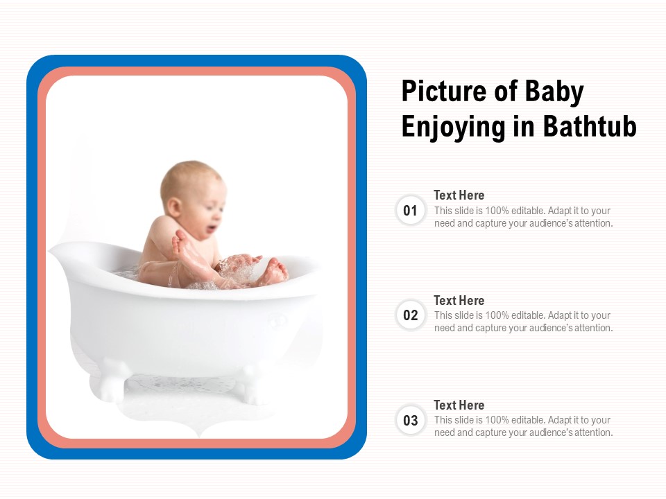 Picture Of Baby Enjoying In Bathtub Ppt PowerPoint Presentation File Format Ideas PDF