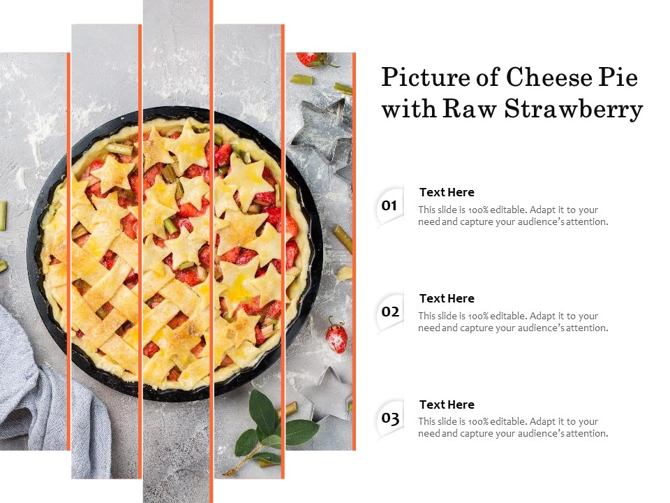 Picture Of Cheese Pie With Raw Strawberry Ppt Professional Infographic Template PDF