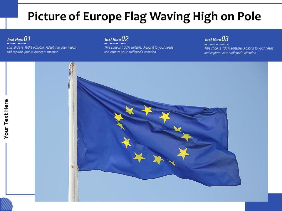 Picture Of Europe Flag Waving High On Pole Ppt PowerPoint Presentation Pictures Summary PDF