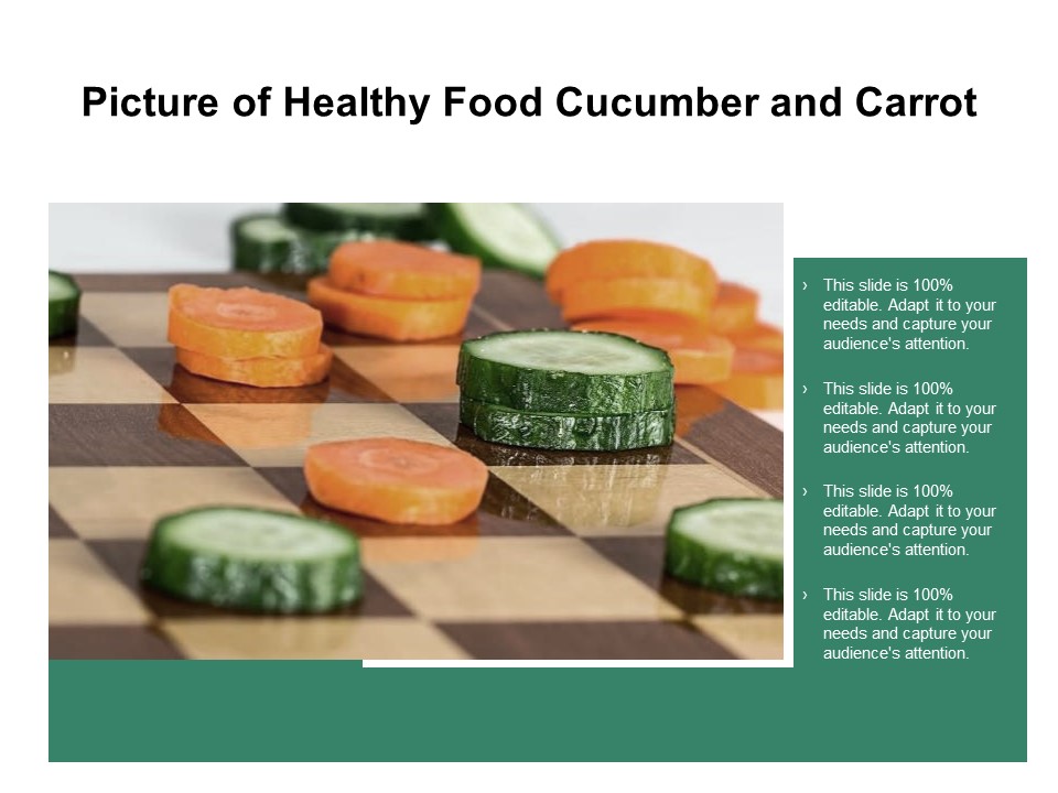Picture Of Healthy Food Cucumber And Carrot Ppt Powerpoint Presentation Infographic Template Outline