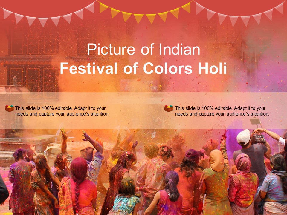 Picture Of Indian Festival Of Colors Holi Ppt Powerpoint Presentation Model Graphics Download