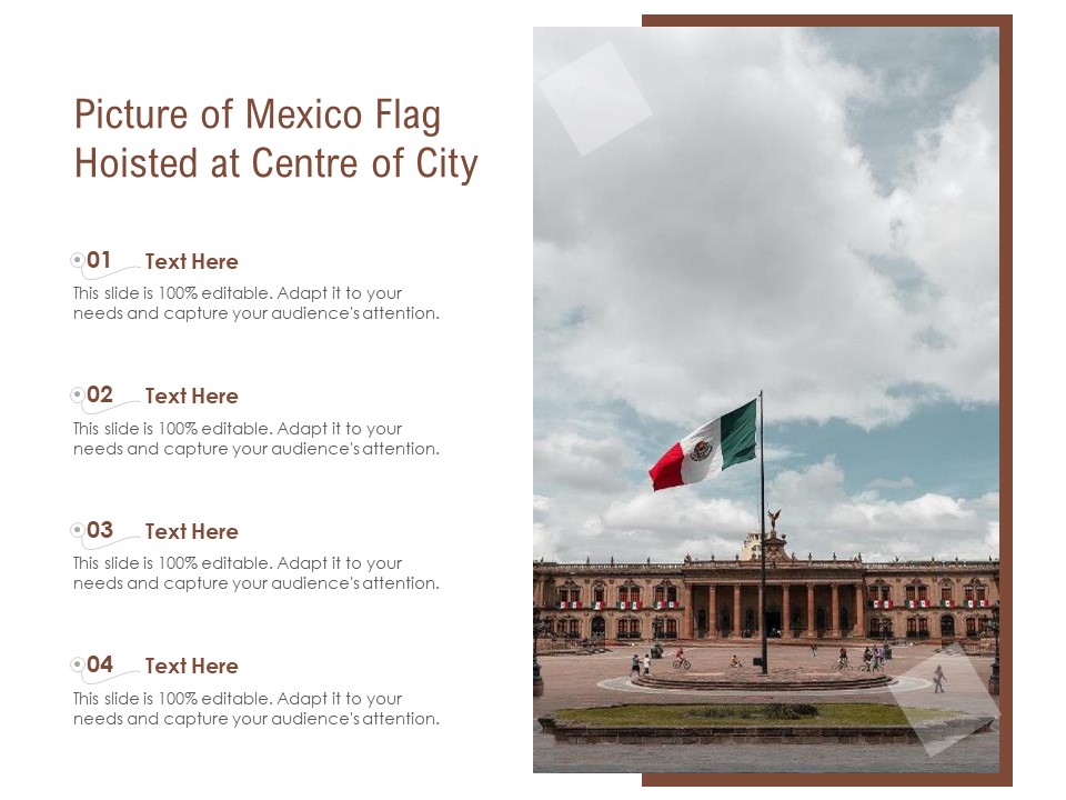 Picture Of Mexico Flag Hoisted At Centre Of City Ppt PowerPoint Presentation Gallery Designs Download PDF