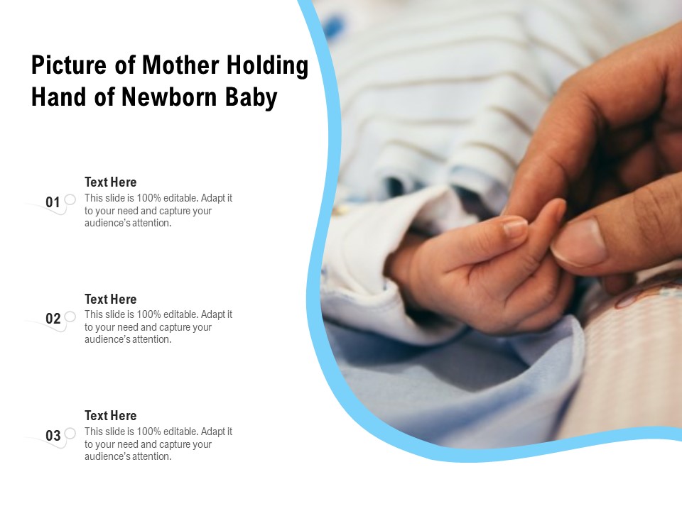 Picture Of Mother Holding Hand Of Newborn Baby Ppt PowerPoint Presentation File Slide PDF