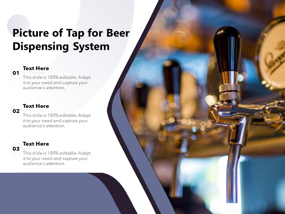 Picture Of Tap For Beer Dispensing System Ppt PowerPoint Presentation Model Icon PDF