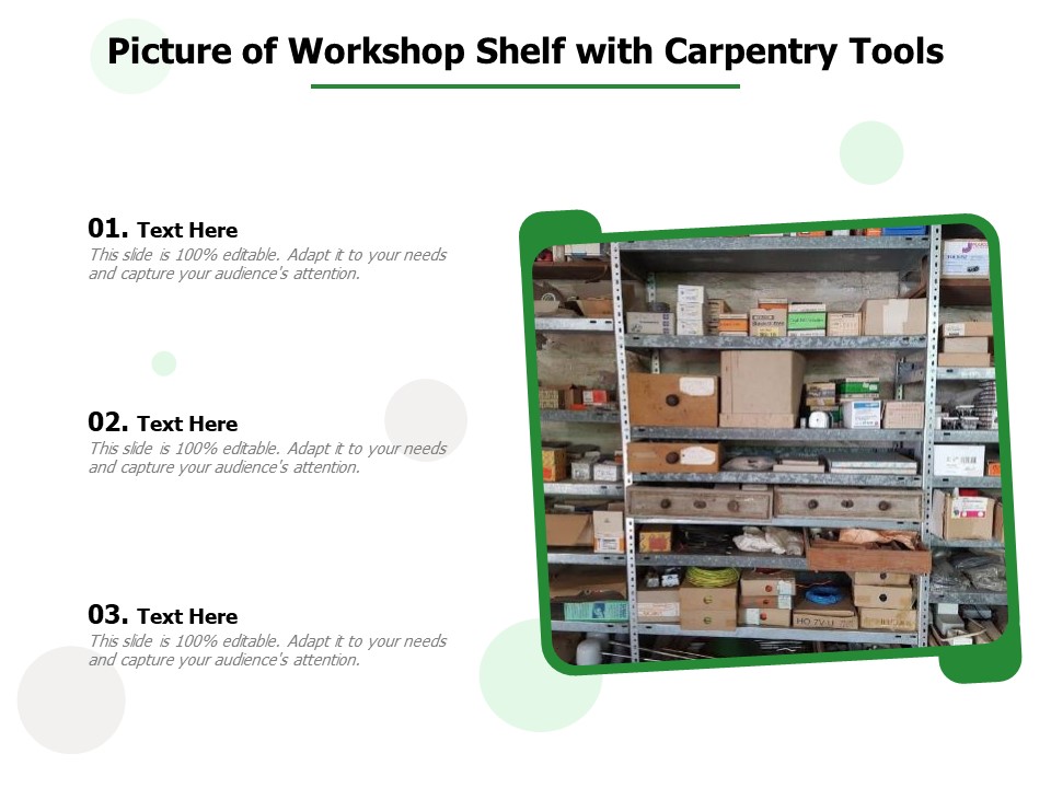 Picture Of Workshop Shelf With Carpentry Tools Ppt PowerPoint Presentation Gallery Layout PDF