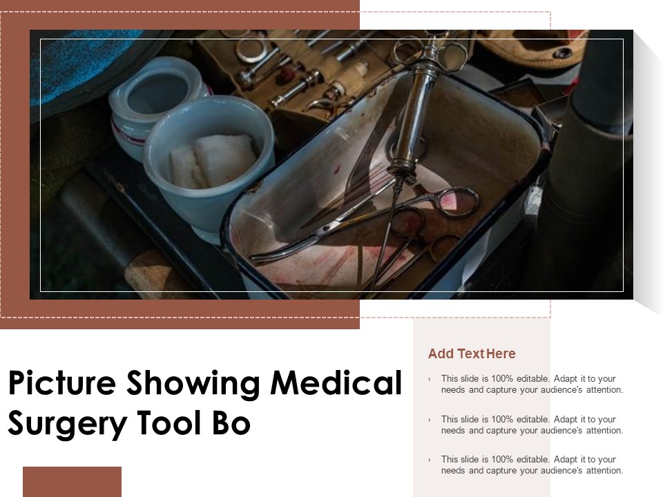 Picture Showing Medical Surgery Tool Bo Ppt PowerPoint Presentation Pictures Slideshow PDF