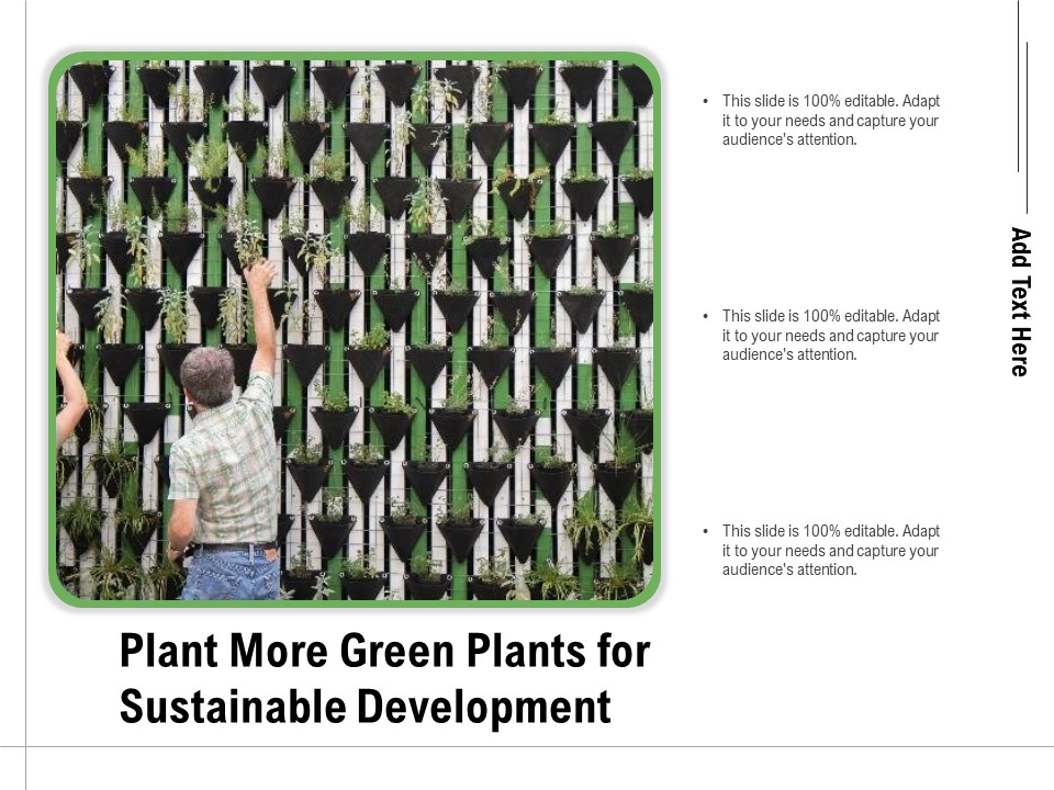 Plant More Green Plants For Sustainable Development Ppt PowerPoint Presentation Outline Layout PDF