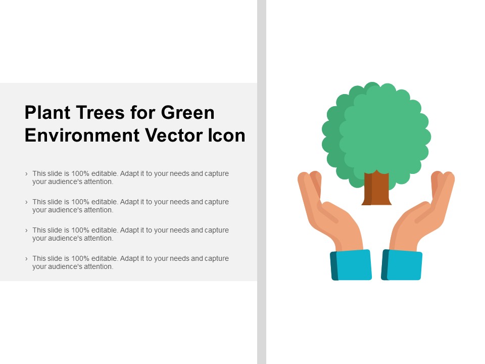 Plant Trees For Green Environment Vector Icon Ppt PowerPoint Presentation Pictures Images