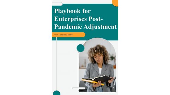 Playbook For Enterprises Post Pandemic Adjustment Template