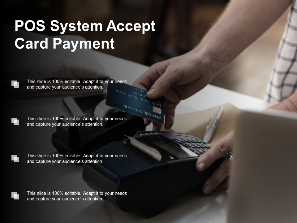 Pos System Accept Card Payment Ppt PowerPoint Presentation Model Graphics Design