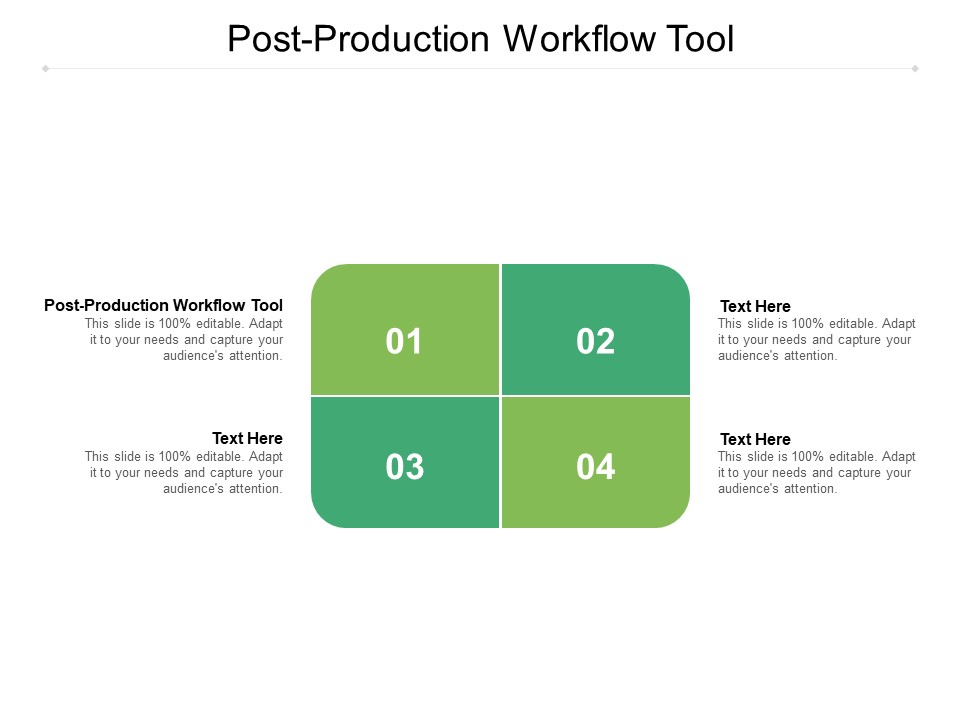 Post Production Workflow Tool Ppt PowerPoint Presentation Slides Ideas Cpb