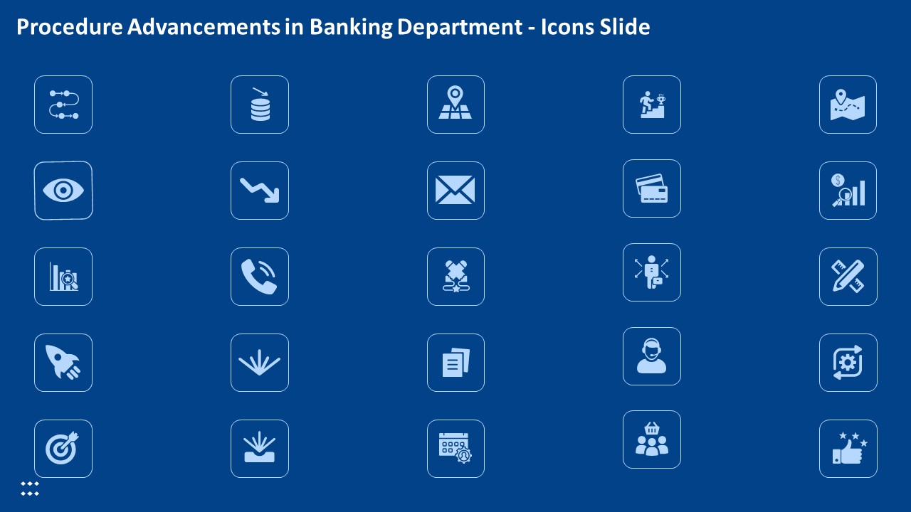 Procedure Advancements In Banking Department Icons Slide Introduction PDF