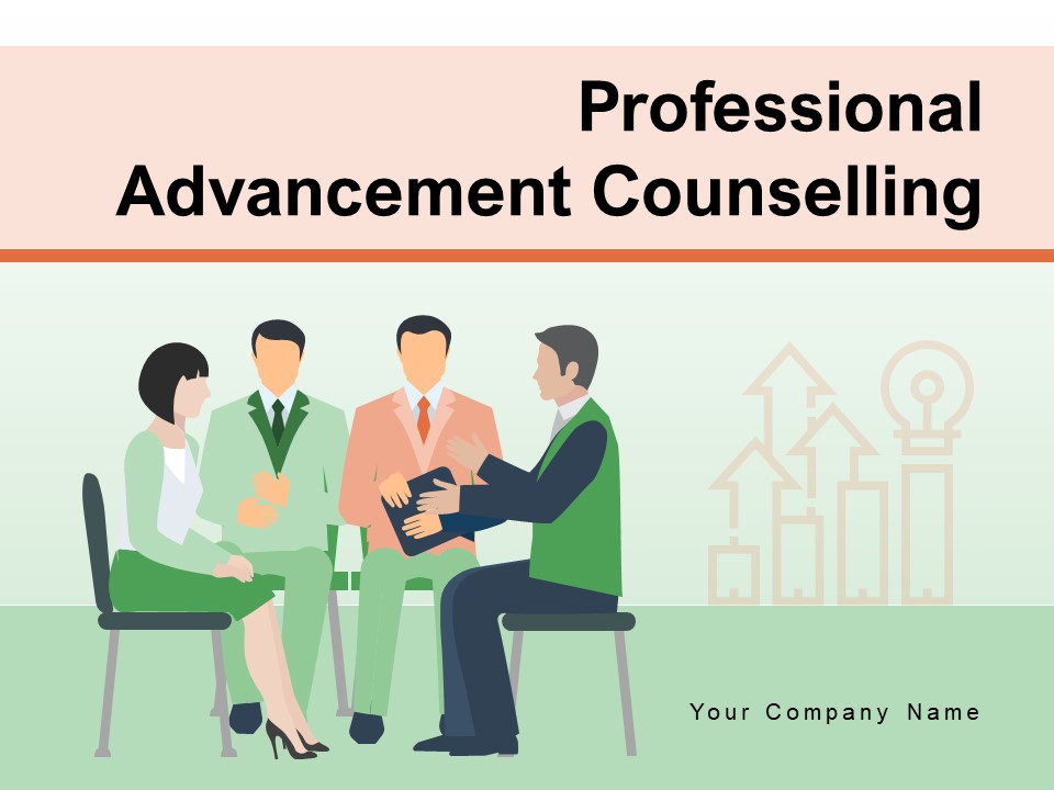 Professional Advancement Counselling Growth Strategies Communication Ppt PowerPoint Presentation Complete Deck