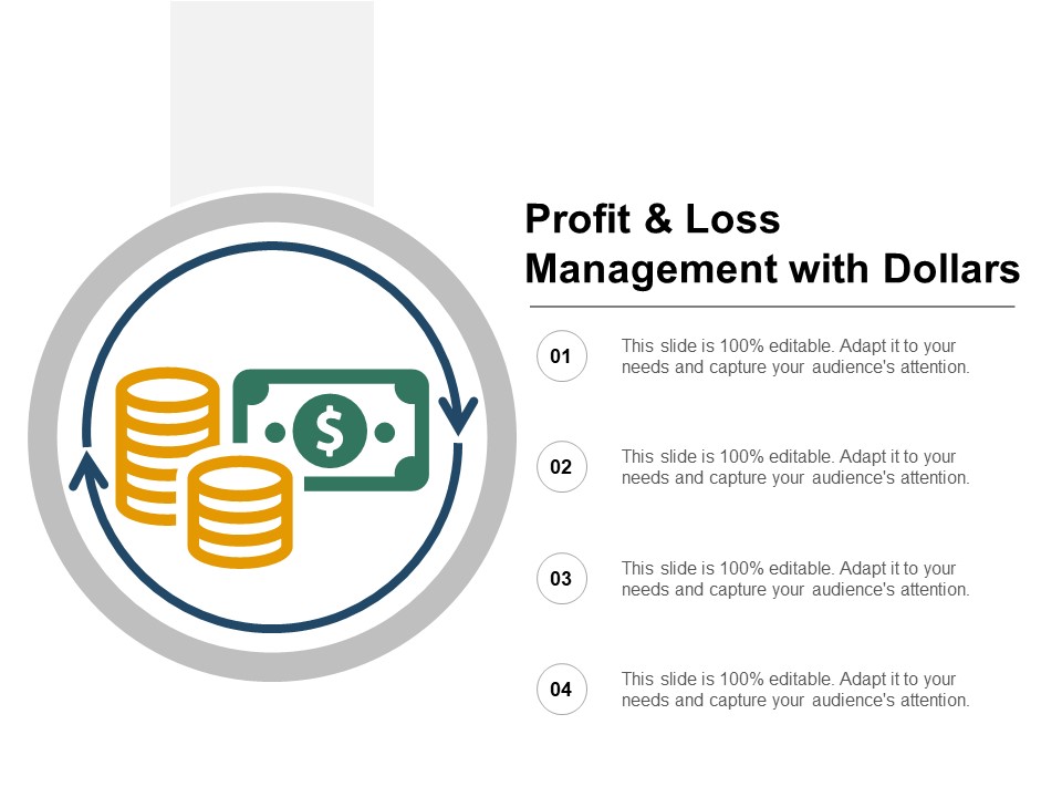 Profit And Loss Management With Dollars Ppt PowerPoint Presentation Portfolio Microsoft