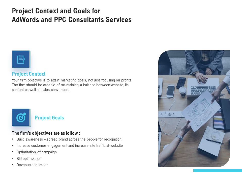 Project Context And Goals For Adwords And PPC Consultants Services Inspiration PDF