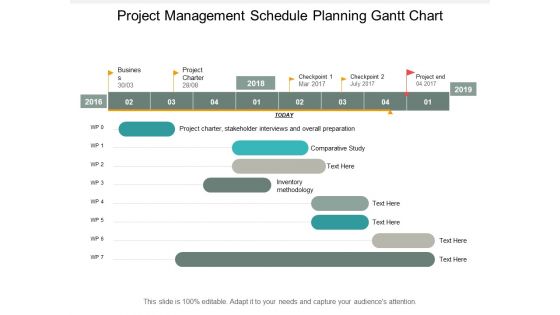 Project Management Schedule Planning Gantt Chart Ppt PowerPoint Presentation Outline Graphics Design