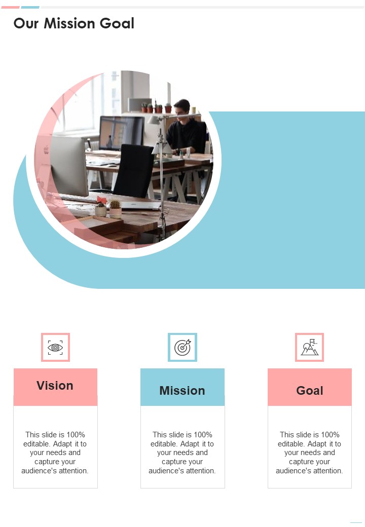 Proposal For Leasing Office Premises Our Mission Goal One Pager Sample Example Document