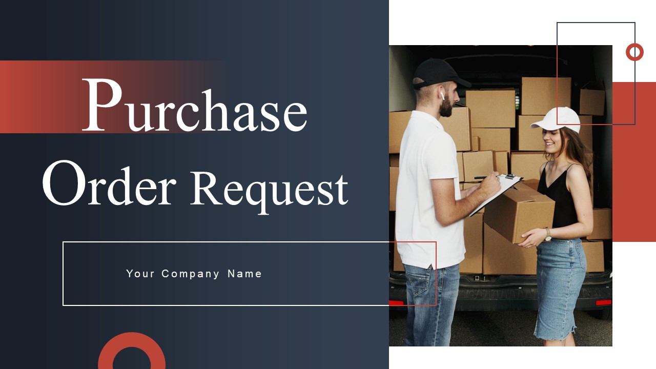 Purchase Order Request Ppt PowerPoint Presentation Complete Deck With Slides