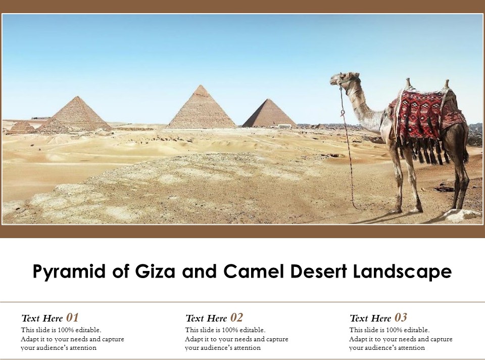 Pyramid Of Giza And Camel Desert Landscape Ppt PowerPoint Presentation Gallery Smartart PDF