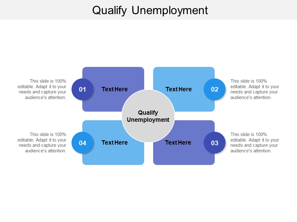 Qualify Unemployment Ppt PowerPoint Presentation Ideas Icon Cpb