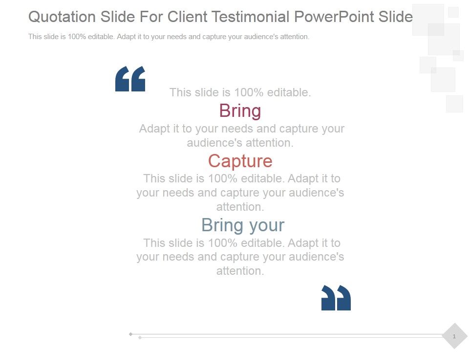 Quotation Slide For Client Testimonial Ppt PowerPoint Presentation Designs