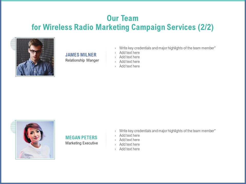 Radio Marketing Plan Product Launch Our Team For Wireless Radio Marketing Campaign Services Credentials Infographics PDF