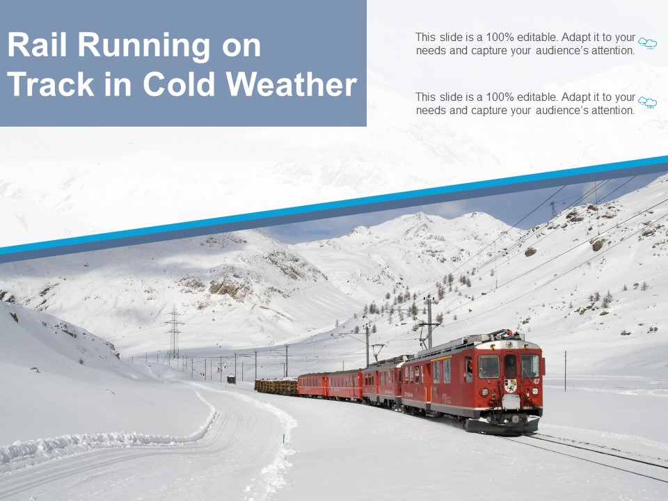 Rail Running On Track In Cold Weather Ppt PowerPoint Presentation Icon Files PDF