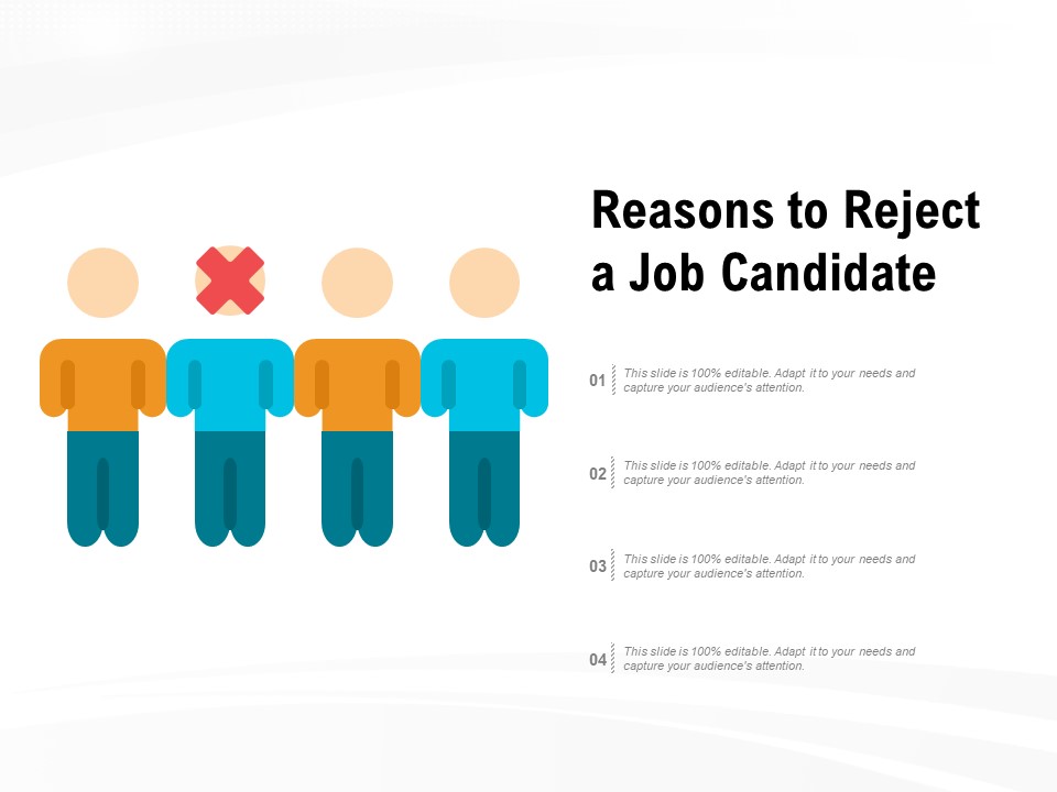 Reasons To Reject A Job Candidate Ppt PowerPoint Presentation Portfolio Sample PDF