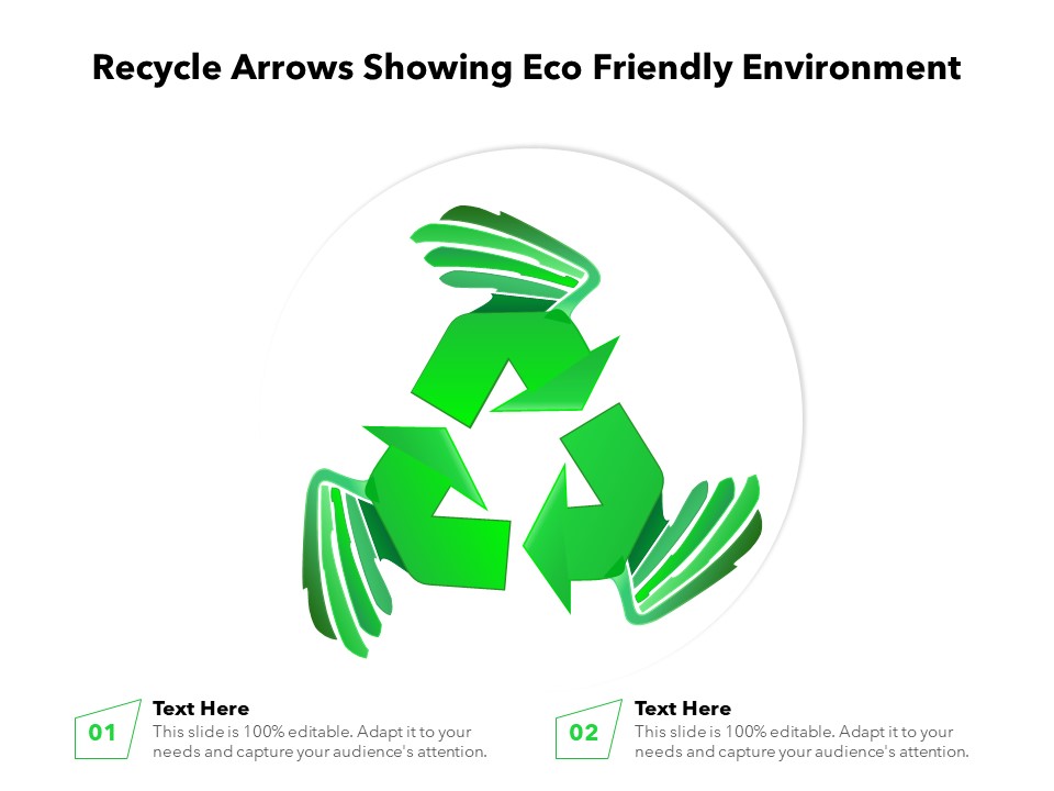 Recycle Arrows Showing Eco Friendly Environment Ppt PowerPoint Presentation Gallery Portrait PDF