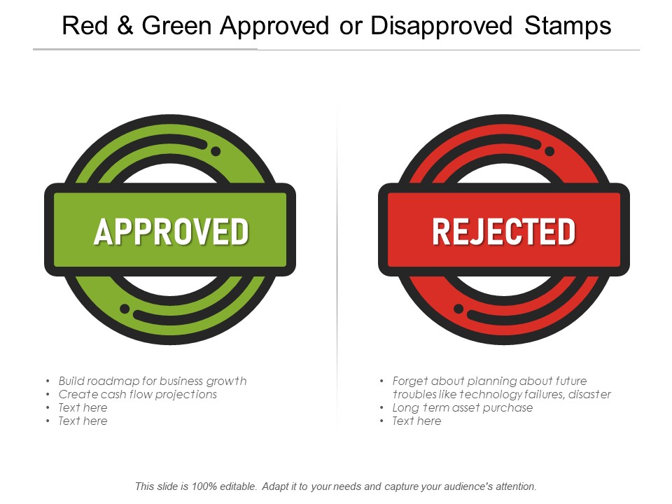 Red And Green Approved Or Disapproved Stamps Ppt PowerPoint Presentation Slides Deck