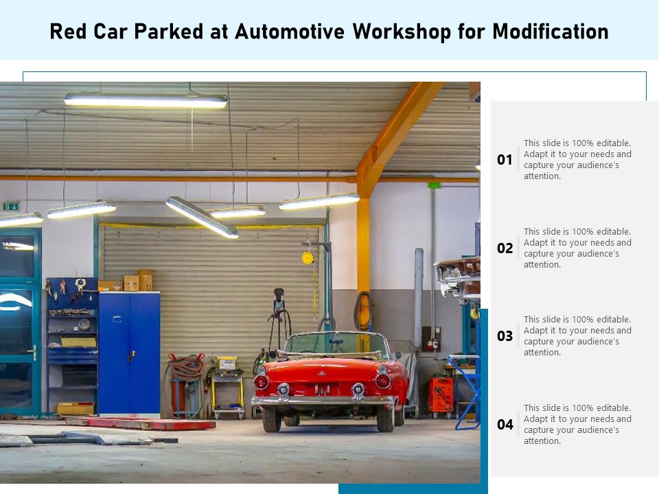 Red Car Parked At Automotive Workshop For Modification Ppt PowerPoint Presentation Gallery Pictures PDF