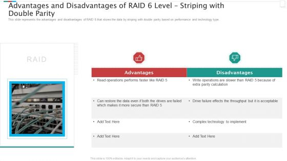 Redundant Array Of Independent Disks Storage IT Advantages And Disadvantages Of RAID 6 Level Striping With Double Parity Elements PDF