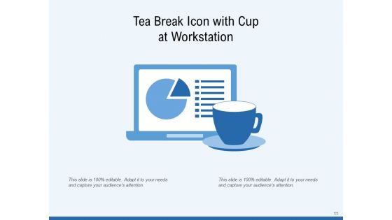 Refreshment Break Time Employee Ppt PowerPoint Presentation Complete Deck