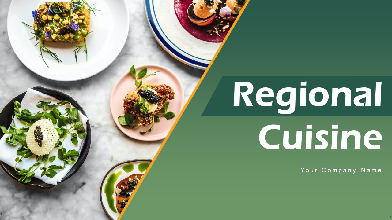 Regional Cuisine Ppt PowerPoint Presentation Complete With Slides