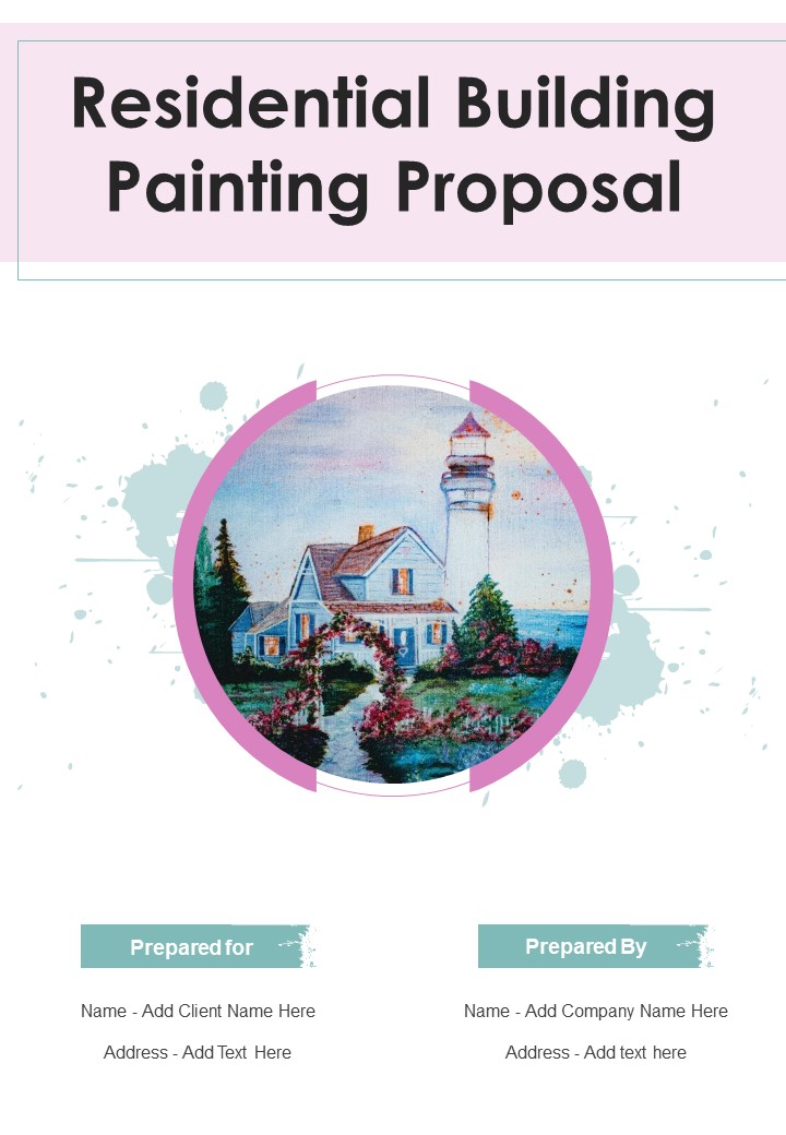 Residential Building Painting Proposal Example Document Report Doc Pdf Ppt