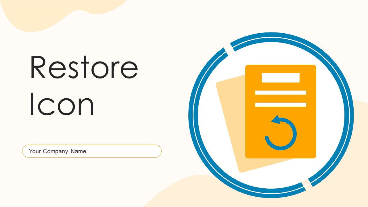 Restore Icon Ppt PowerPoint Presentation Complete With Slides