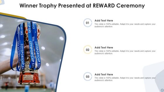 Reward Ceremony Ppt PowerPoint Presentation Complete With Slides
