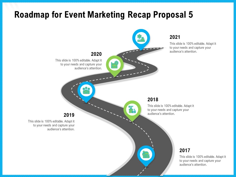 Roadmap For Event Marketing Recap Proposal 2017 To 2021 Ppt Portfolio Graphics PDF
