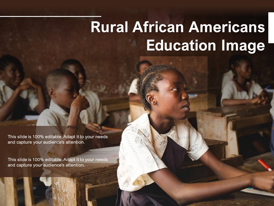 Rural African Americans Education Image Ppt PowerPoint Presentation Gallery Gridlines PDF