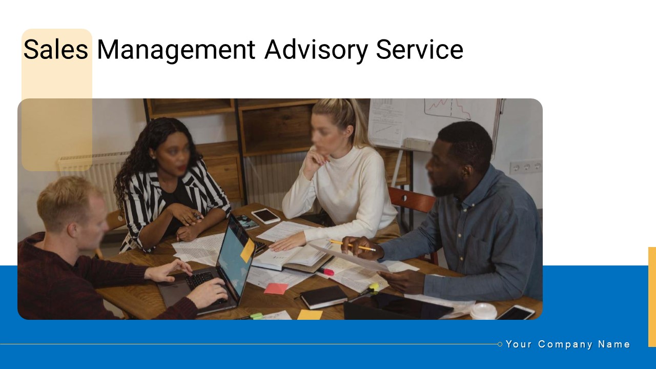 Sales Management Advisory Service Ppt PowerPoint Presentation Complete Deck With Slides